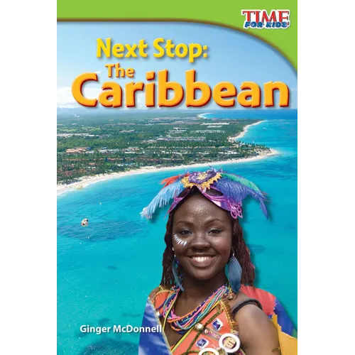 Next Stop: The Caribbean