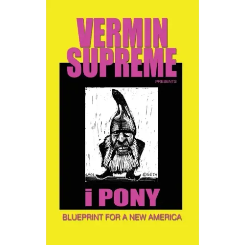 i Pony: Blueprint For a New America