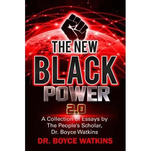 The New Black Power 2: A Collection of Essays by the People's Scholar