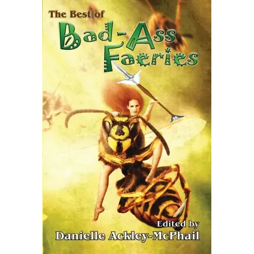 The Best of Bad-Ass Faeries