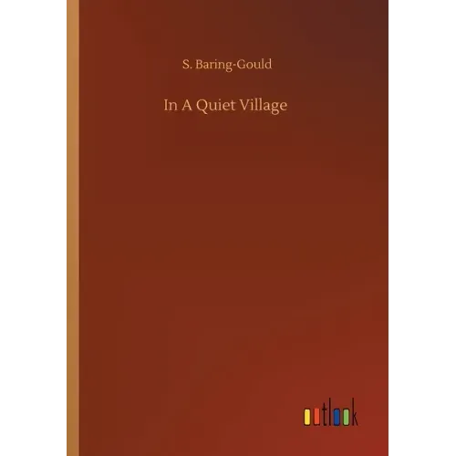 In A Quiet Village