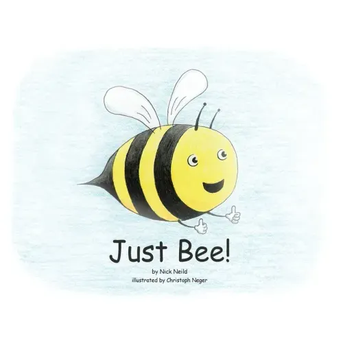 Just Bee!