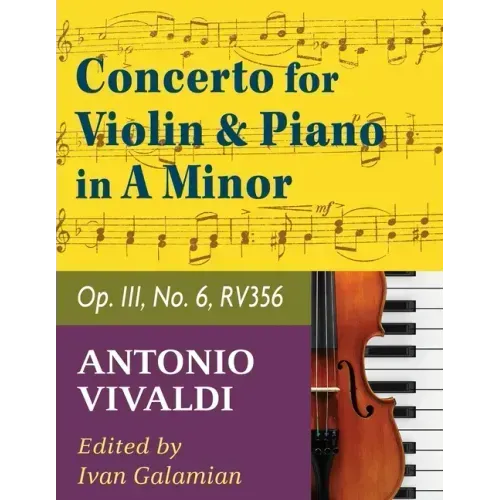 Vivaldi Antonio Concerto in a minor Op 3 No. 6 RV 356. For Violin and Piano. International Music