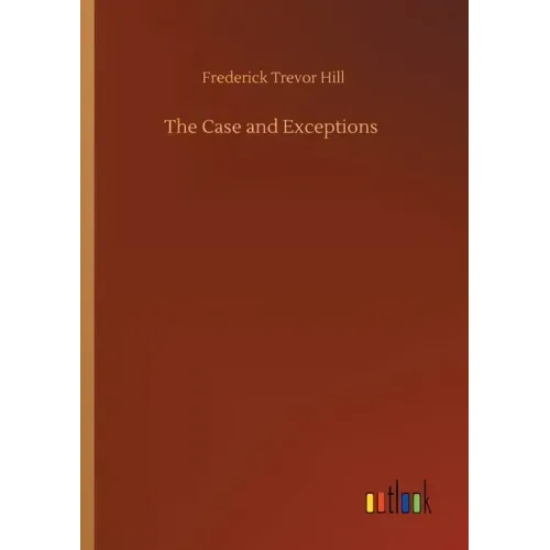 The Case and Exceptions