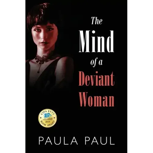 The Mind of a Deviant Woman