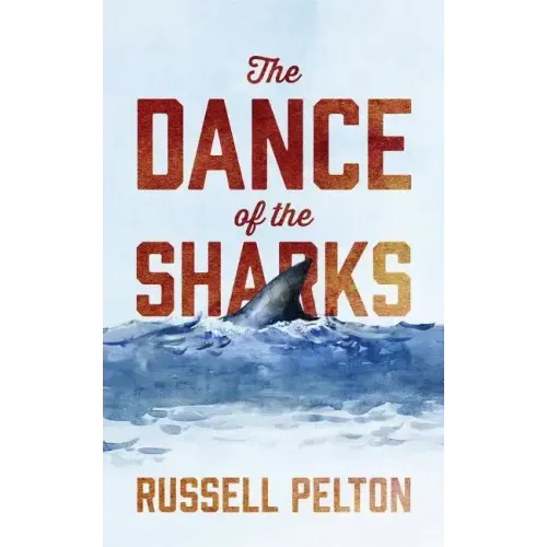 The Dance of the Sharks