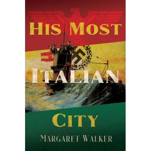 His Most Italian City