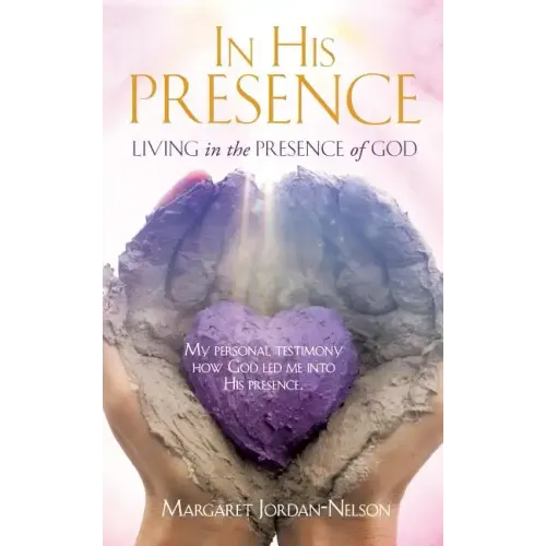 In His Presence