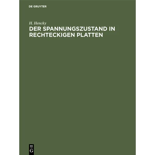 Der Spannungszustand in Rechteckigen Platten