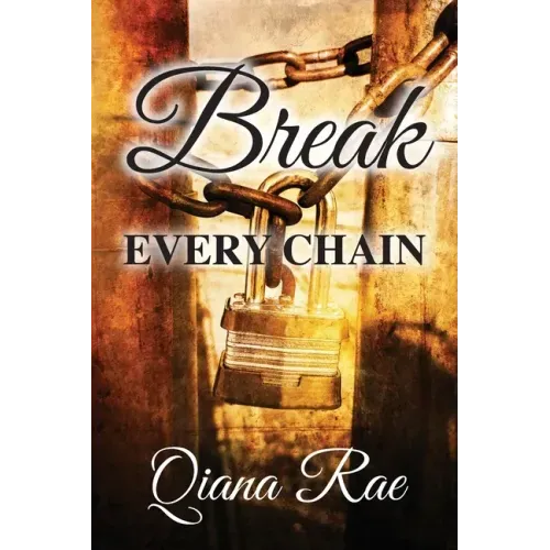 Break Every Chain