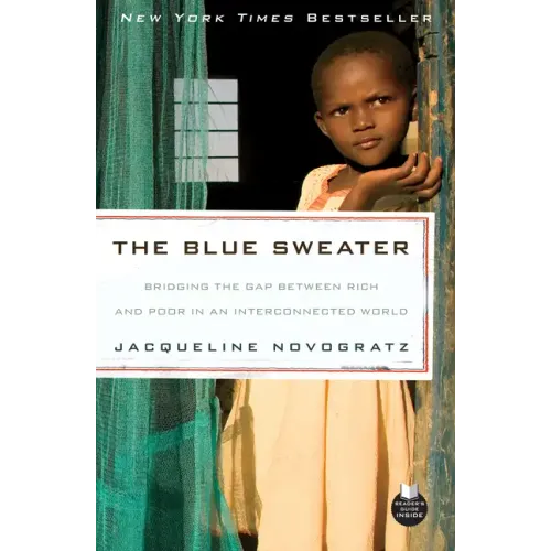 The Blue Sweater: Bridging the Gap Between Rich and Poor in an Interconnected World