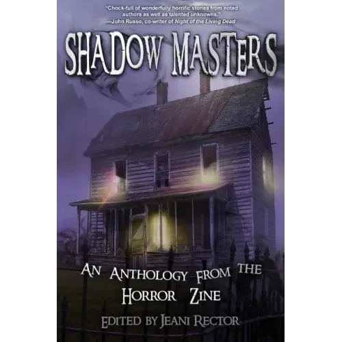 Shadow Masters: An Anthology from The Horror Zine