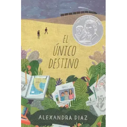 El Único Destino (the Only Road)