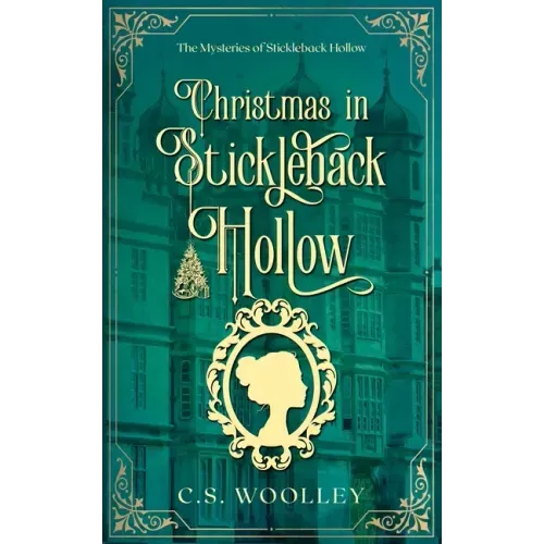 Christmas in Stickleback Hollow: A British Victorian Cozy Mystery