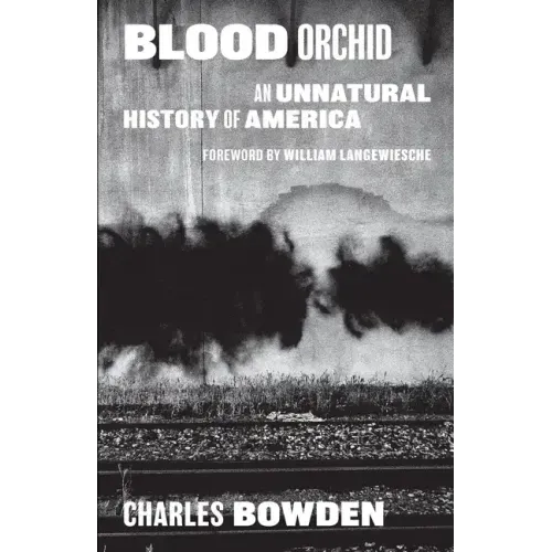 Blood Orchid: An Unnatural History of America