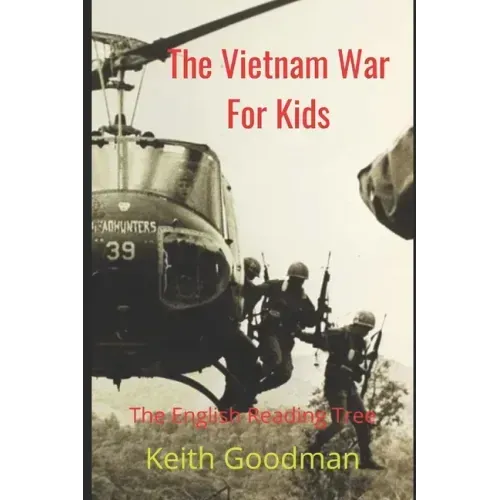 The Vietnam War for Kids: The English Reading Tree