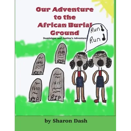 Our Adventure To The African Burial Ground: Dominique And Justine's Adventure