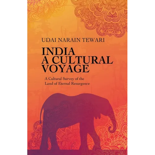 India A Cultural Voyage