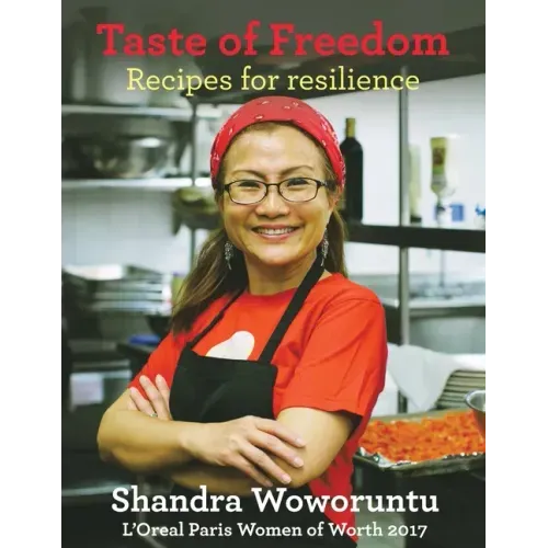 Taste of Freedom: Recipes for Resilience