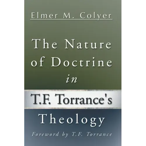 The Nature of Doctrine in T.F. Torrance's Theology