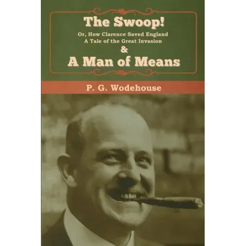 The Swoop! & A Man of Means