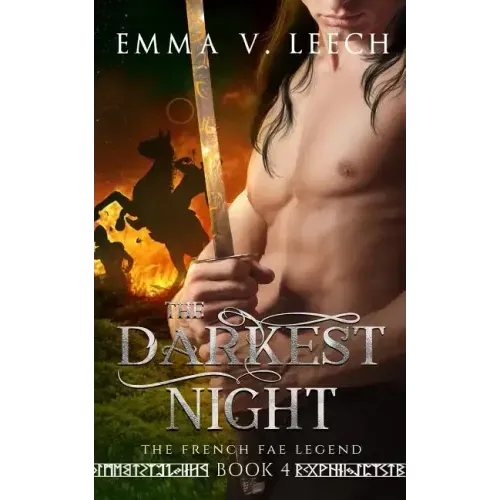 The Darkest Night: The French Fae Legend