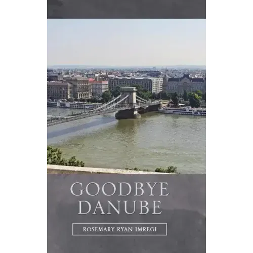 Goodbye Danube