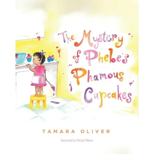 The Mystery of Phebe's Phamous Cupcakes