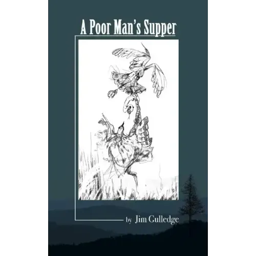 A Poor Man's Supper