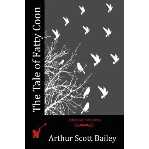 The Tale of Fatty Coon
