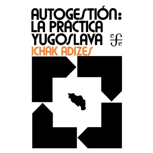 Industrial Democracy: Yugoslav Style - Spanish edition