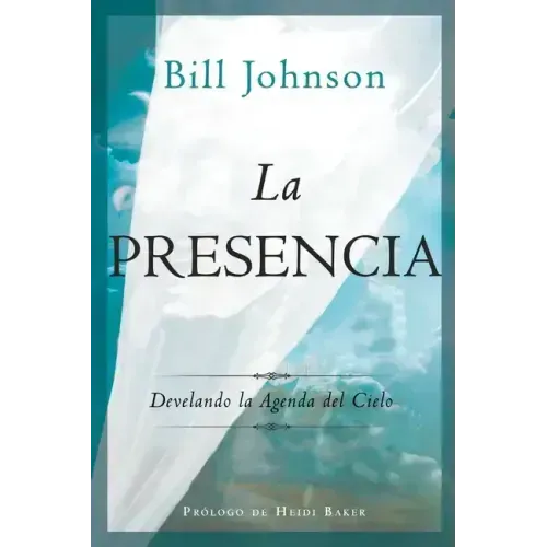 La Presencia: Develando la Agenda del Cielo