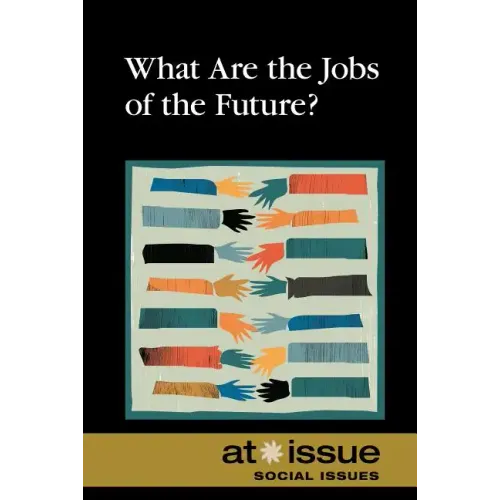 What Are the Jobs of the Future?
