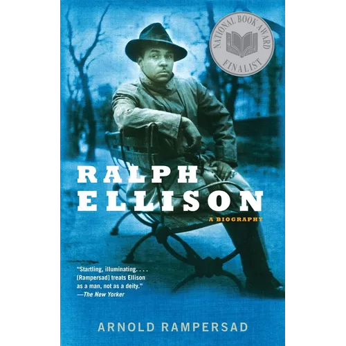Ralph Ellison: A Biography