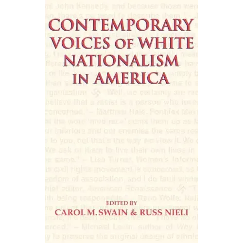 Contemporary Voices of White Nationalism in America