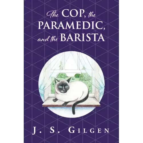 The Cop, the Paramedic, and the Barista: Book Two in The Mercy House Series