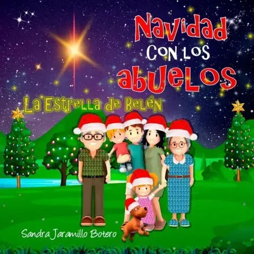Navidad con los Abuelos: La Estrella de Belén
