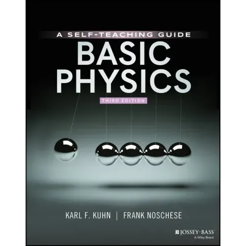 Basic Physics: A Self-Teaching Guide