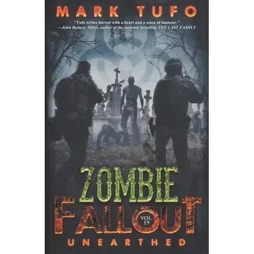 Zombie Fallout 19: Unearthed
