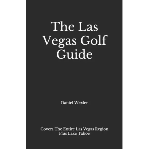 The Las Vegas Golf Guide