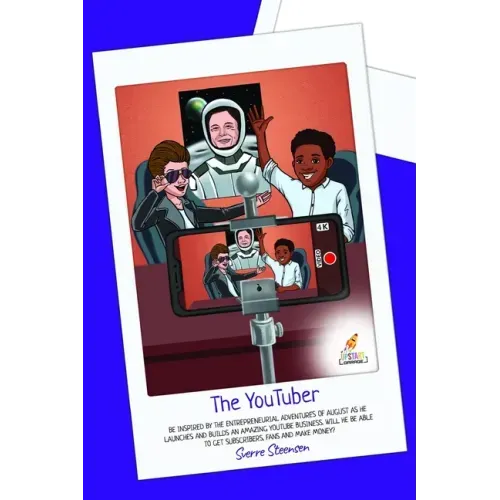 The YouTuber: Learn how to start a YouTube channel [YouTube for kids]