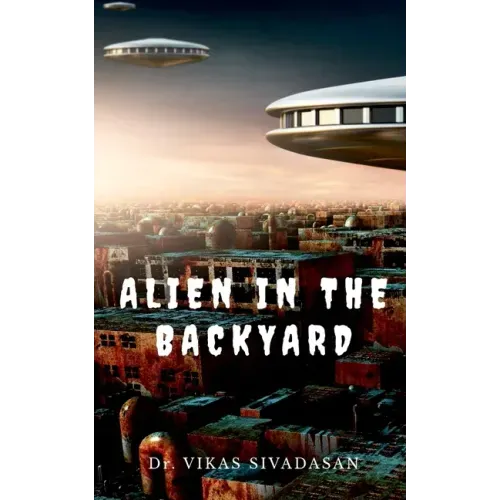Alien in the Backyard