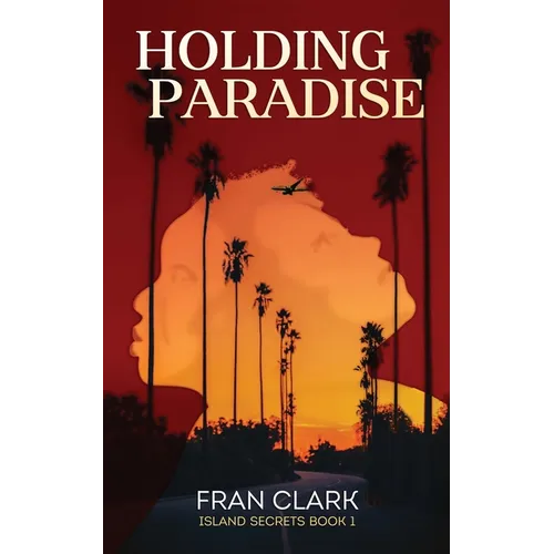 Holding Paradise