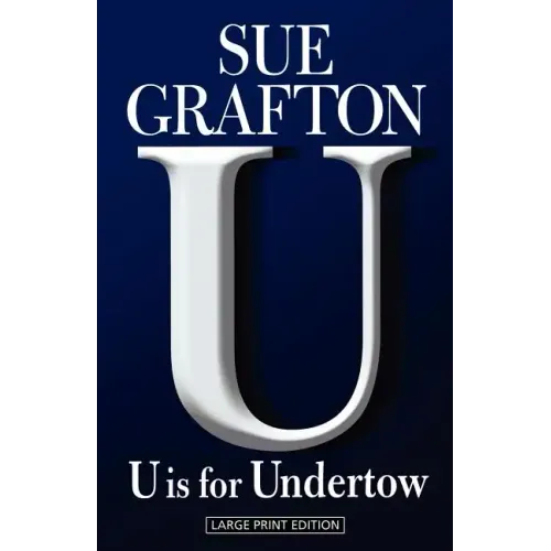 U Is for Undertow