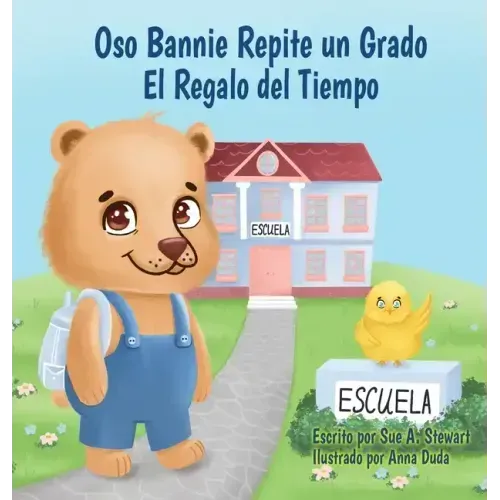 Oso Bannie Repite un Grado: El Regalo del Tiempo