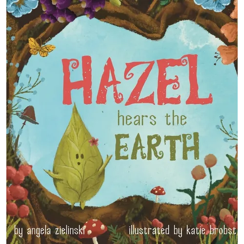 Hazel Hears the Earth