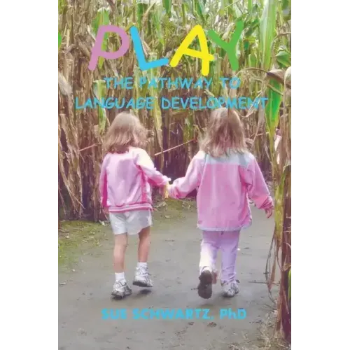 Play The Pathway to Language