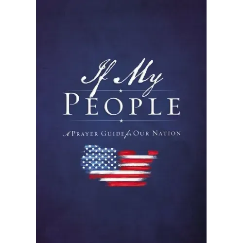If My People: A Prayer Guide for Our Nation