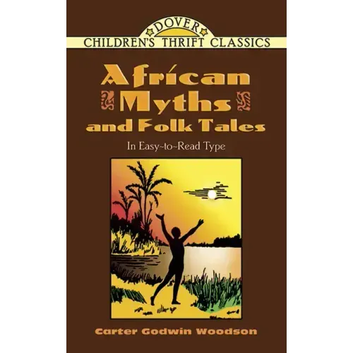 African Myths and Folk Tales