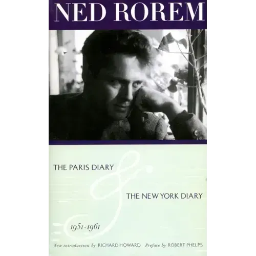 The Paris Diary & the New York Diary 1951-1961